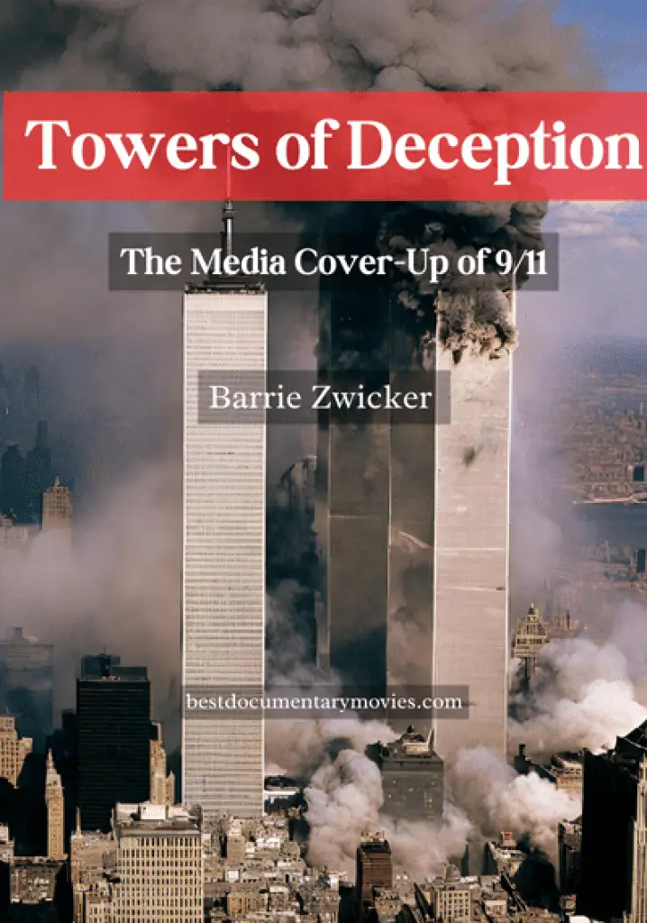 Towers of Deception: The Media Cover-Up of 9/11 (2006) | Full Documentary