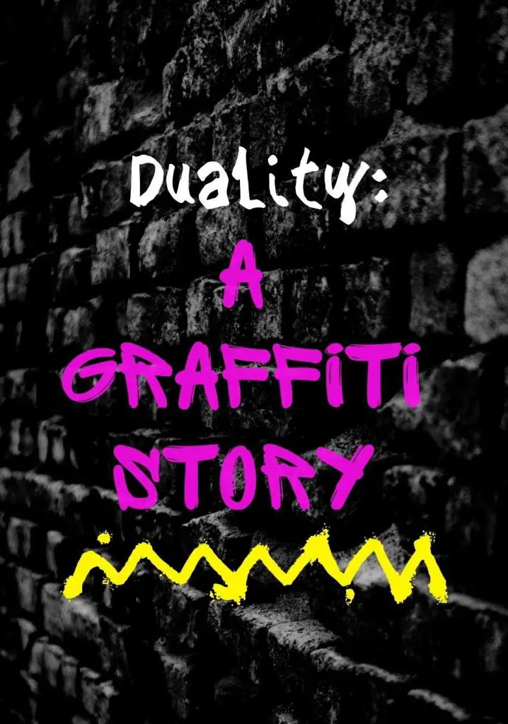 Duality – A Graffiti Story (2022) | Full Documentary