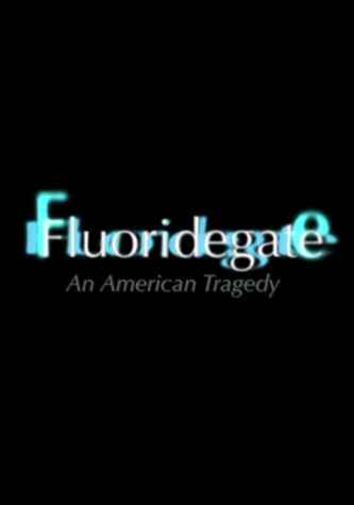 Fluoridegate (2013) | Full Documentary