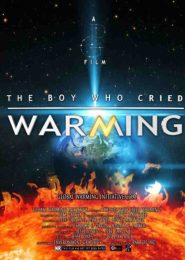 The Boy Who Cried Warming (2012) | Full Documentary