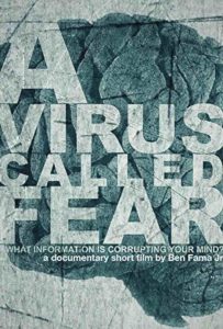 Featured image for A Virus Called Fear