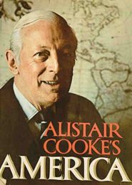 Alistair Cooke’s America | Full Documentary