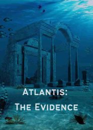 Atlantis: The Evidence (2010) | Full Documentary