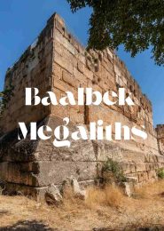 Baalbek Megaliths (2019) | Full Documentary