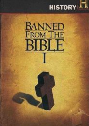 Banned from the Bible (2008) | Full Documentary