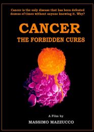 Cancer: The Forbidden Cures (2010) | Full Documentary