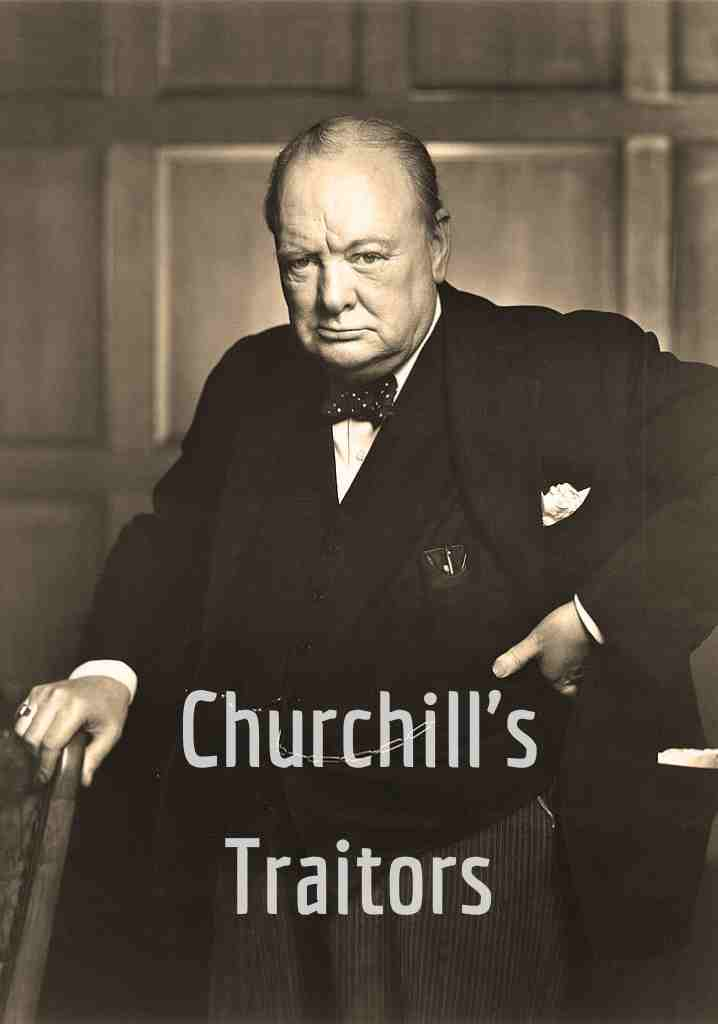 Churchill’s Traitors (2012) | Full Documentary