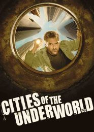 Cities of the Underworld (2007) | Full Documentary