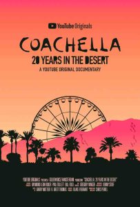 Featured image for Coachella: 20 Years in the Desert