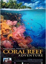 Coral Reef Adventure (2003) | Full Documentary