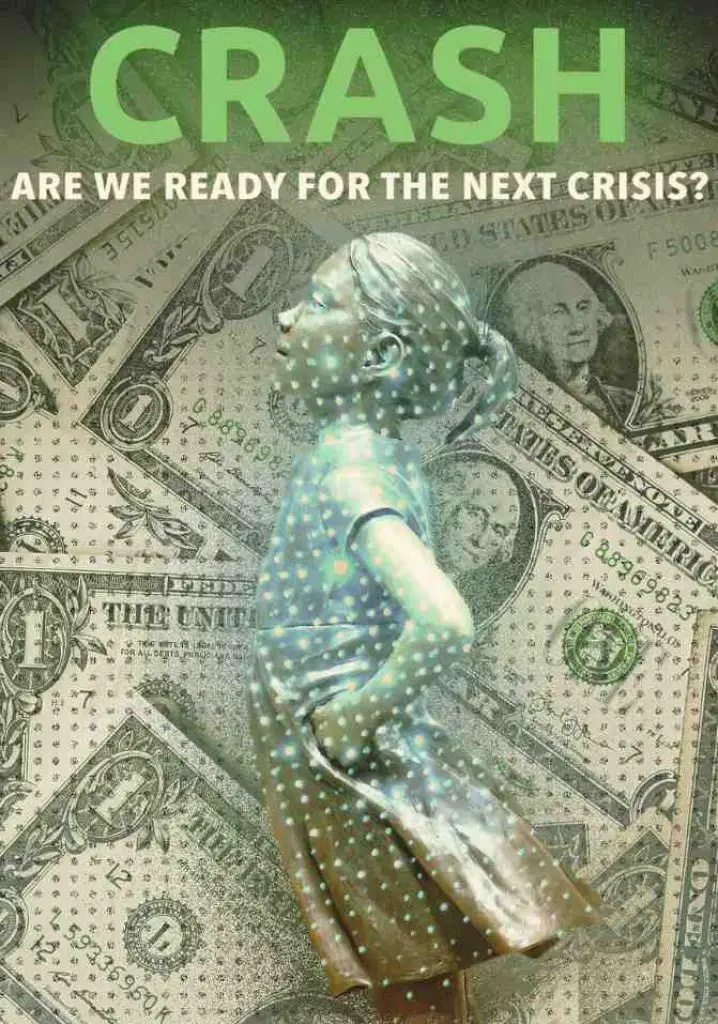 Crash: Are We Ready for the Next Crisis (2019) | Full Documentary