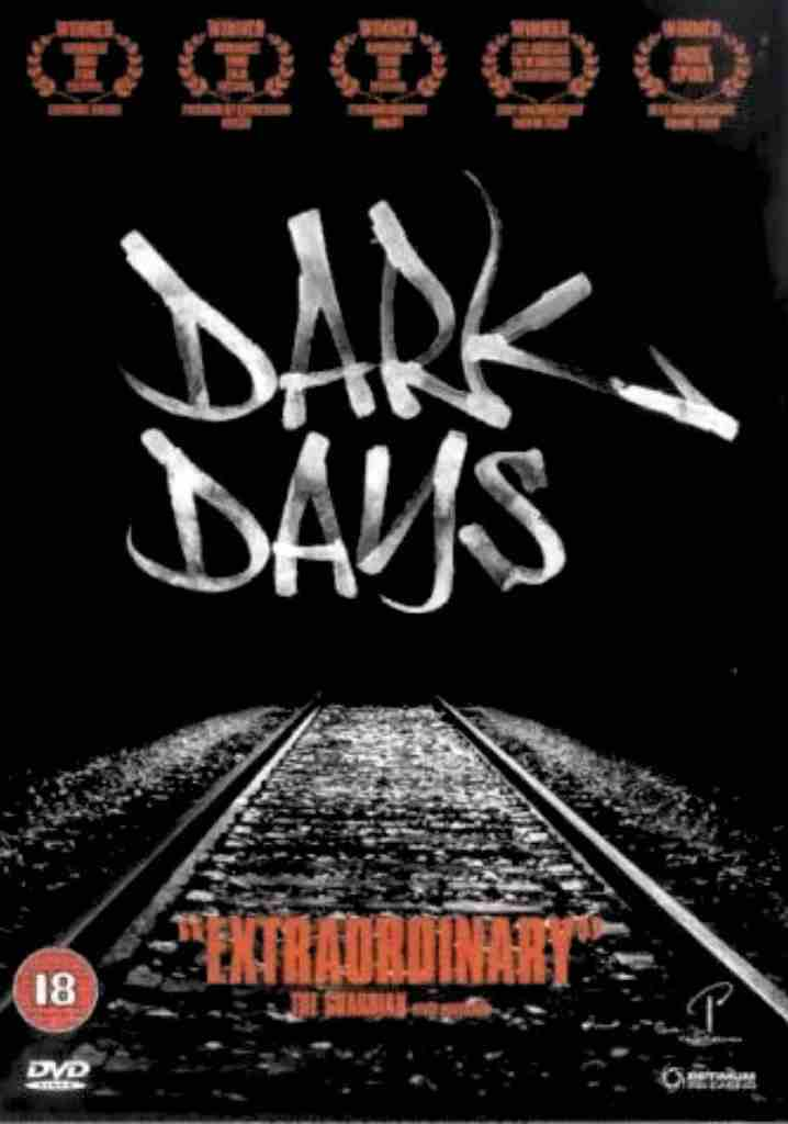 Dark Days (2000) | Full Documentary