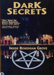 Dark Secrets: Inside Bohemian Grove (2000) | Full Documentary