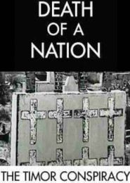 Death of a Nation: The Timor Conspiracy (1994) | Full Documentary