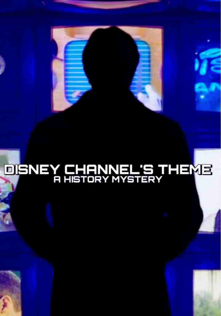 Disney Channel’s Theme: A History Mystery (2022) | Full Documentary