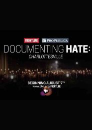 Documenting Hate: Charlottesville (2018) | Full Documentary