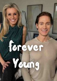 Forever Young (2018) | Full Documentary