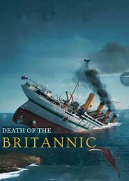 Forgotten Titan: The Sinking of Britannic (2023) | Full Documentary