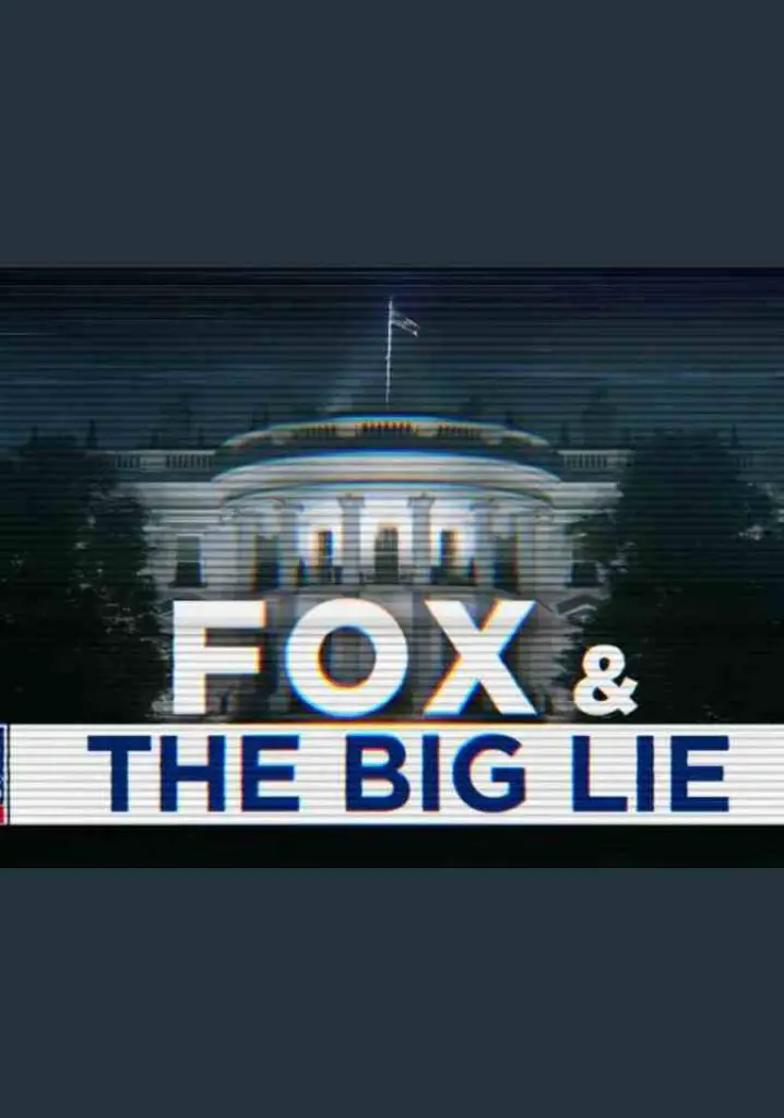 Fox and the Big Lie (2023) | Full Documentary