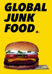 Global Junk Food (2016) | Full Documentary