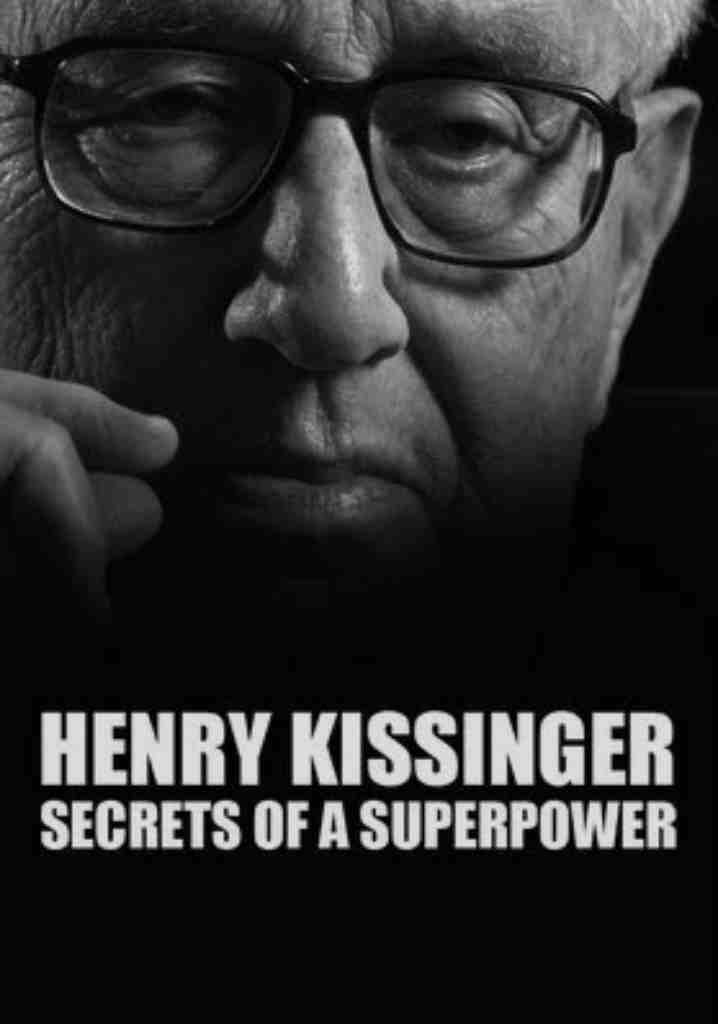 Henry Kissinger – Secrets of a Superpower (2023) | Full Documentary