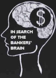 In Search of the Bankers’ Brain (2013) | Full Documentary