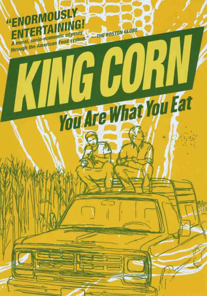 King Corn: You Are What You Eat (2007) | Full Documentary