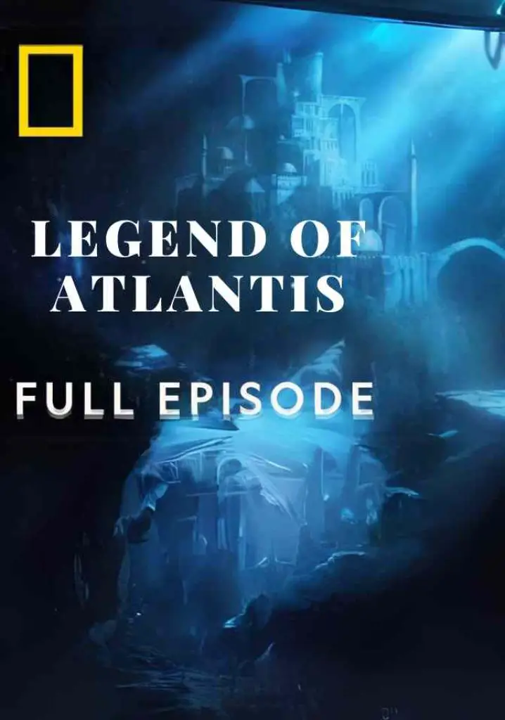 Legend of Atlantis (2018) | Full Documentary