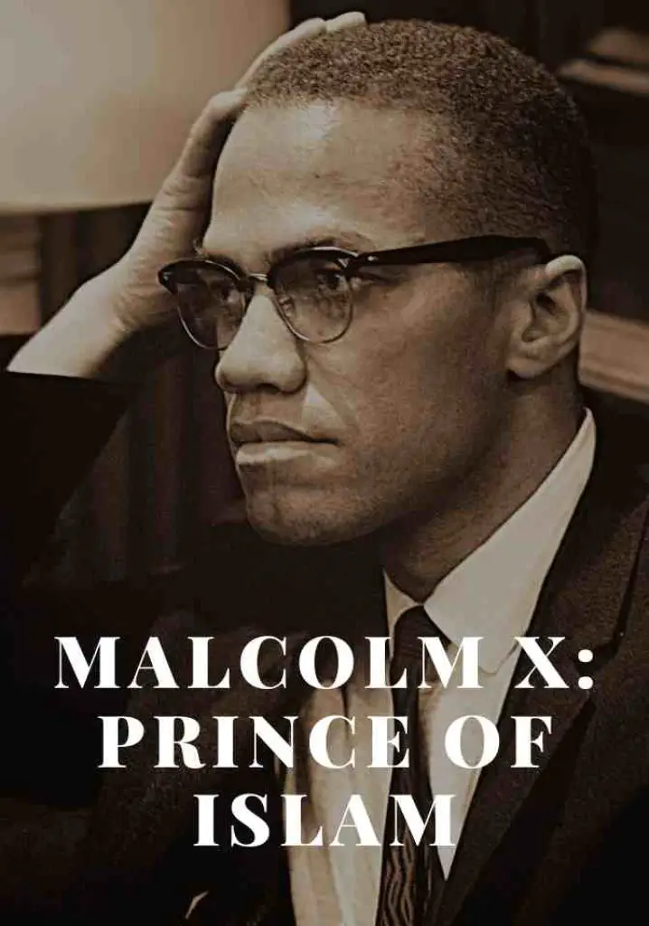 Malcolm X: Prince of Islam | Full Documentary