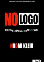 No Logo: Brands, Globalization and Resistance (2003) | Full Documentary