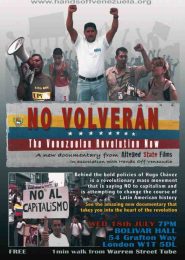 No Volverán: The Venezuelan Revolution Now (2007) | Full Documentary