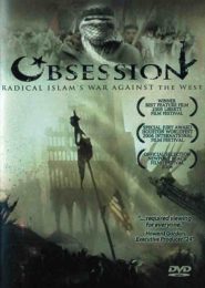 Obsession: Radical Islam’s War Against the West (2007) | Full Documentary