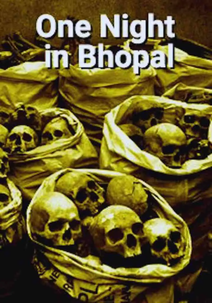 One Night in Bhopal (2004) | Full Documentary