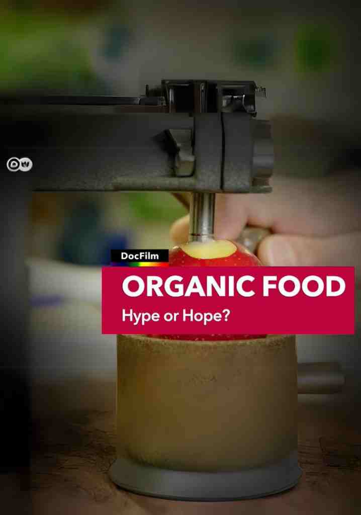 Organic Food: Hype or Hope? (2018) | Full Documentary