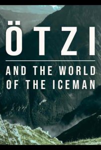 Featured image for Ötzi and the World of the Iceman