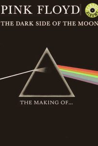 Featured image for Pink Floyd: The Making of The Dark Side of the Moon