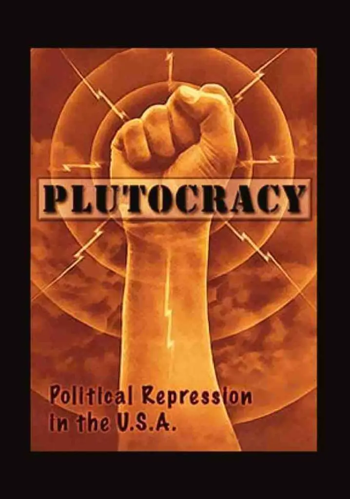 Plutocracy: Political Repression in the USA (2015) | Full Documentary