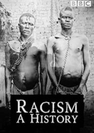 Racism: A History (2007) | Full Documentary