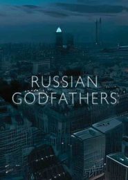 Russian Godfathers (2005) | Full Documentary