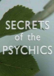 Secrets of the Psychics (1993) | Full Documentary