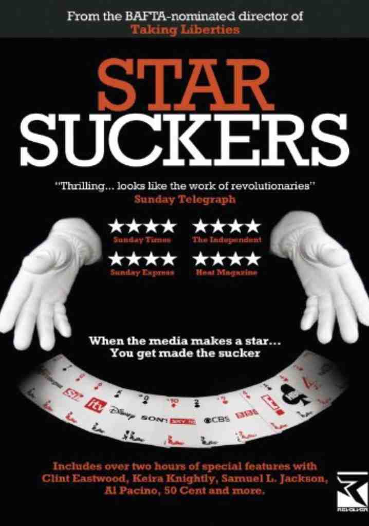 Starsuckers (2009) | Full Documentary