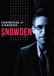 Terminal F: Chasing Edward Snowden (2015) | Full Documentary