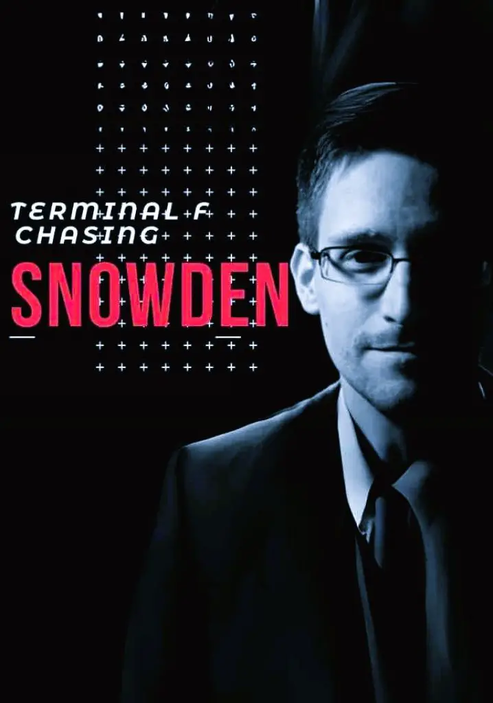 Terminal F: Chasing Edward Snowden (2015) | Full Documentary