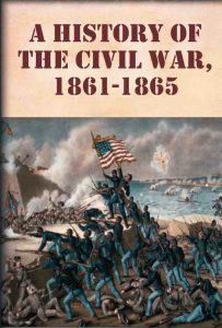 Featured image for The American Civil War: 1861-1865