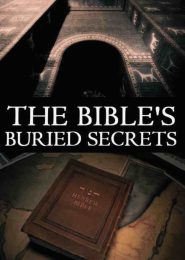 The Bible’s Buried Secrets (2011) | Full Documentary