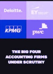 The Big Four: Accounting Firms Under Scrutiny (2021) | Full Documentary