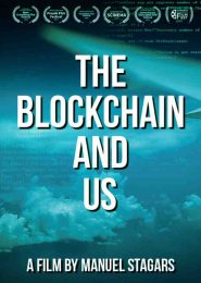 The Blockchain and Us (2017) | Full Documentary