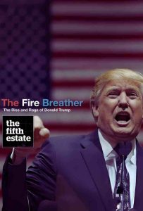 Featured image for The Fire Breather Donald Trump