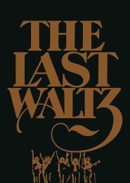 The Last Waltz (1978) | Full Documentary