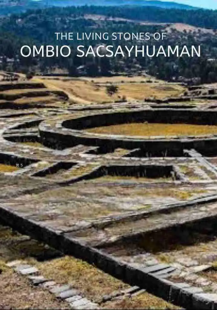 The Living Stones of Sacsayhuaman (2015) | Full Documentary